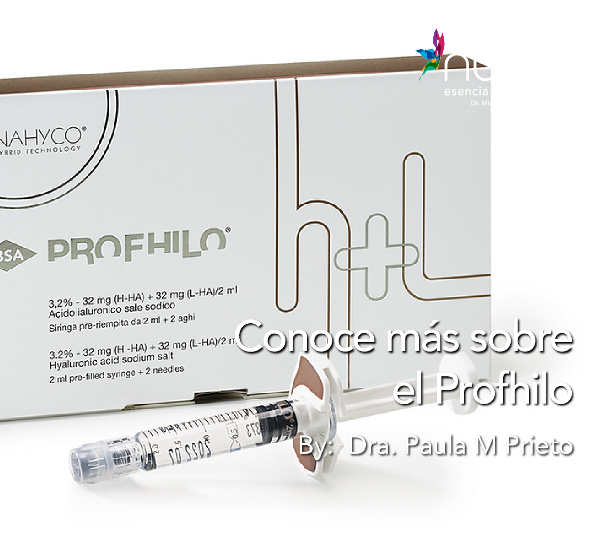 Profhilo por Dra Paula M Prieto