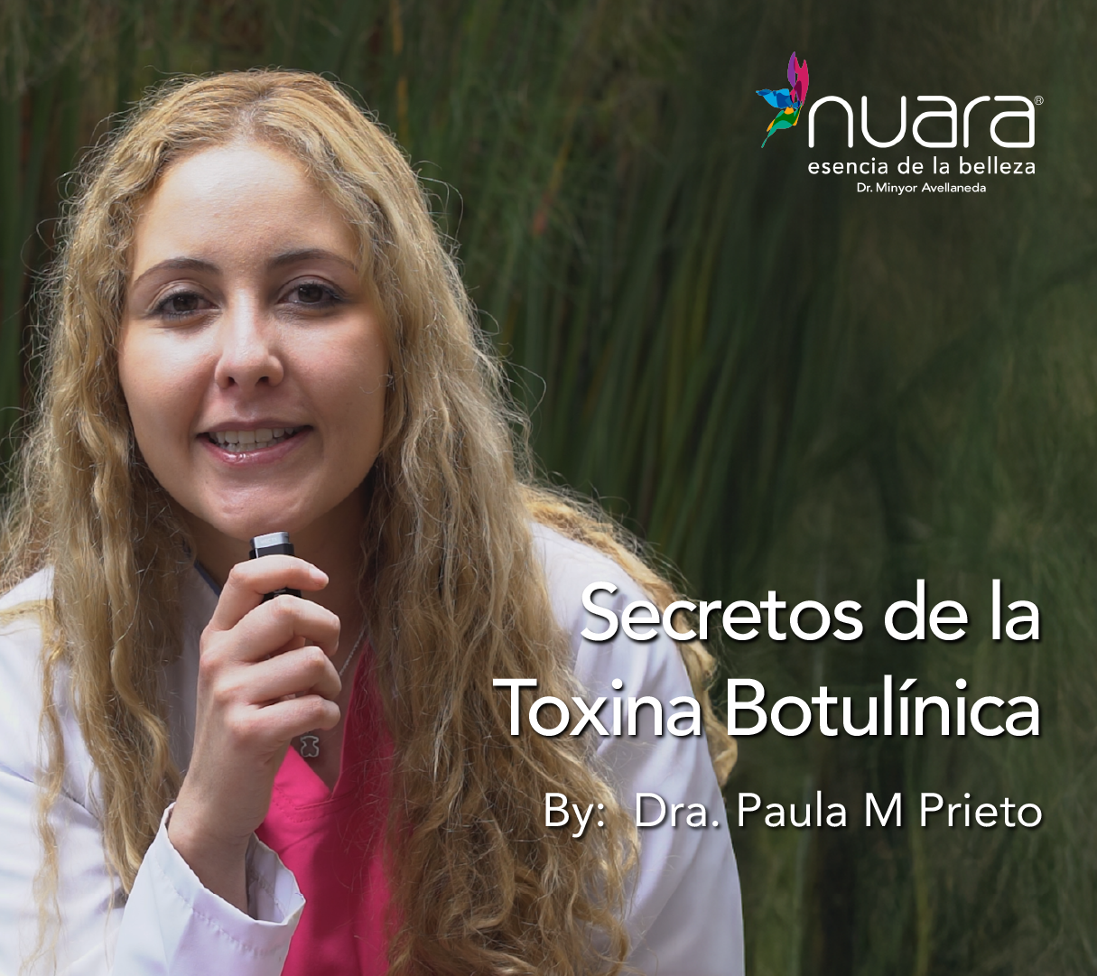 Toxina Botulínica por Dra Paula M Prieto
